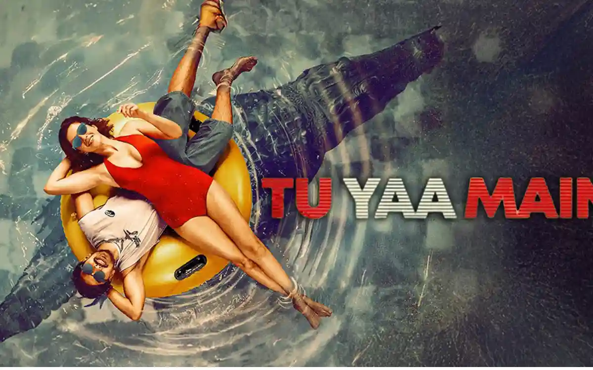 Tu Yaa Main on Netflix